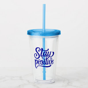Copo De Acrílico Fique Positivo Azul