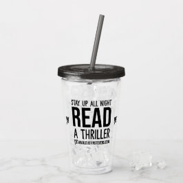 Copo De Acrílico Fiquem Acordados A Noite Leia Um Dustin Stevens Th