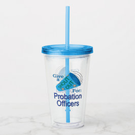 Copo De Acrílico Gritar para Agentes de Probação