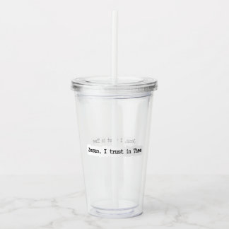 Copo De Acrílico Jesus Eu Confio Em Você Tumbler Minimalista Claro