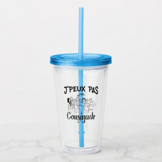 Copo De Acrílico j'peux pas j'ai cousinade