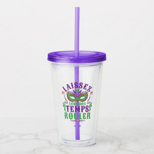 Copo De Acrílico Laissez Les Bons Temps Rouler Mardi Gras