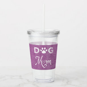 Copo De Acrílico Magenta Burlap Dog Mãe Tumbler Acrílico