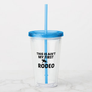 COPO DE ACRÍLICO MEU PRIMEIRO RODEO