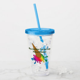 Copo De Acrílico "Quando a vida derrete o seu Sorvete", amamente