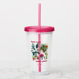 Copo De Acrílico Só mais uma planta