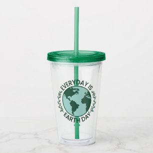 Copo De Acrílico Todo Dia é Dia da Terra - Amante da Terra Verde Vi