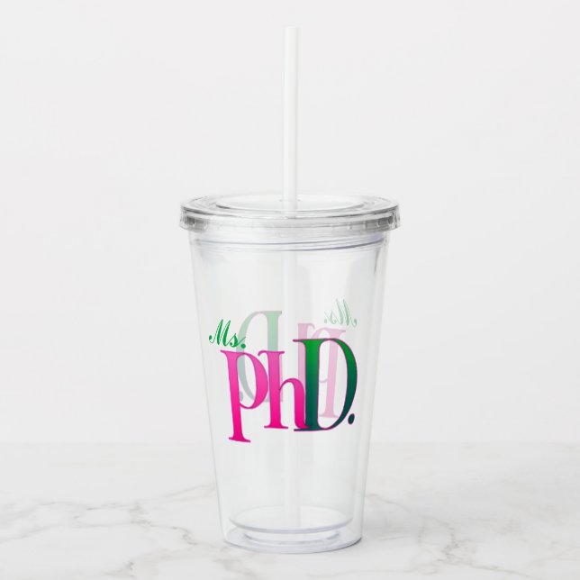 Copo De Acrílico Tumbler de Acrílico Pink & Green PhD (Frente)