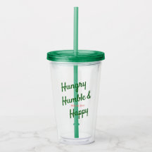 Tumbler humilde & feliz com fome