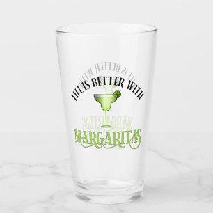 Copo De Pint A Vida É Melhor Com Margaritas