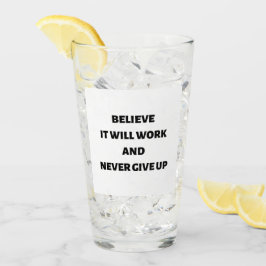 Copo De Pint Acredite que vai funcionar e nunca desistir