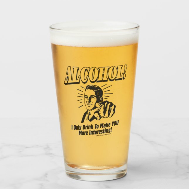 Copo De Pint Álcool: Torne-Te Mais Interessante (Frente (Preenchido))