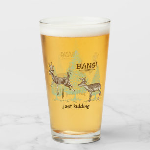 Copo De Pint Bang! Só estou brincando! Cerveja Caçadora Engraça