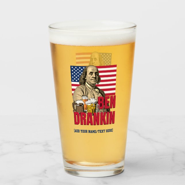 Copo De Pint BEN DRANKIN 4 de julho Nome Personalizado (Frente (Preenchido))