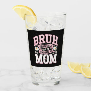 Copo De Pint Bruh Antigamente Conhecido Como Dia das Mães