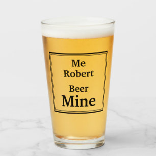 Copo De Pint Cerveja personalizada "BEER MINE"