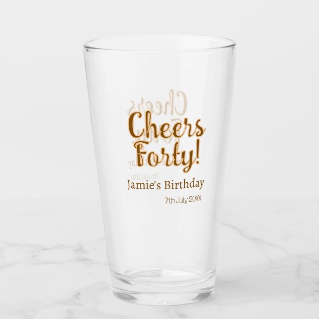 Copo De Pint Cheers forty orange brown calligraphy birthday nam (Frente)