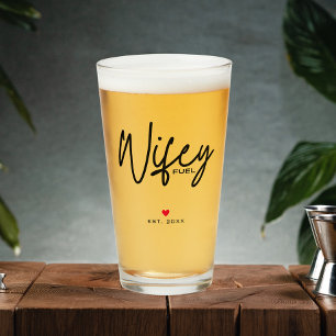 Copo De Pint Combustível para Wifey de Script Moderno - Data Es
