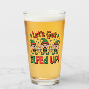 Copo De Pint Duendes de Natal Bebendo Cerveja: Vamos Ficar Elfi