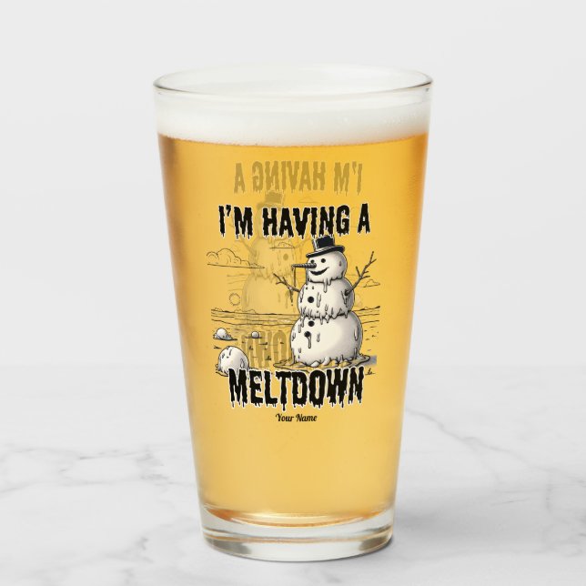 Copo De Pint Estou tendo uma fusão, Snowman (Frente (Preenchido))