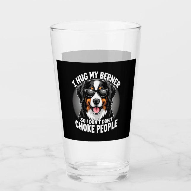 Copo De Pint Eu Abraço Meu Berner Para Não Estrangular as Pesso (Frente)