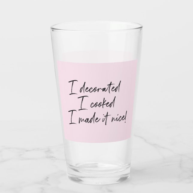 Copo De Pint Eu fiz-lhe donas de casa agradáveis de NY RHONY (Verso)