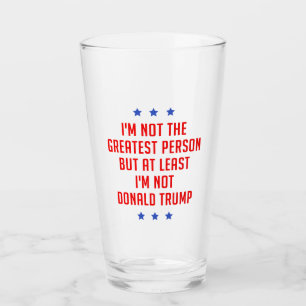 Copo De Pint Eu não sou a maior pessoa...