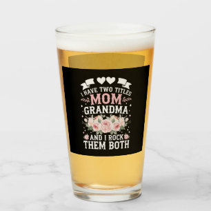 Copo De Pint Eu Possuo Dois Títulos Mãe E Avó Cute Dia Das Mães