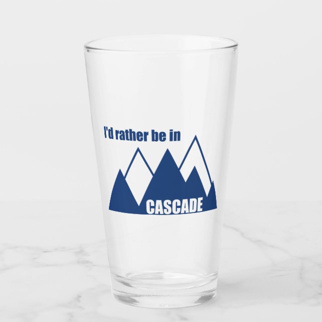 Copo De Pint Eu Preferiria Estar Em Cascade Idaho Montanha (Frente)