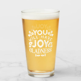 Copo De Pint Faith and Happiness – Joy and Gladness Quotes