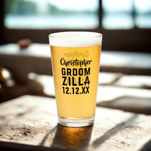 Copo De Pint Festa de casamento Engraçado Groomzilla Glass Tumb (For your Groom. Just add his name and your wedding date (so he doesn't forget))
