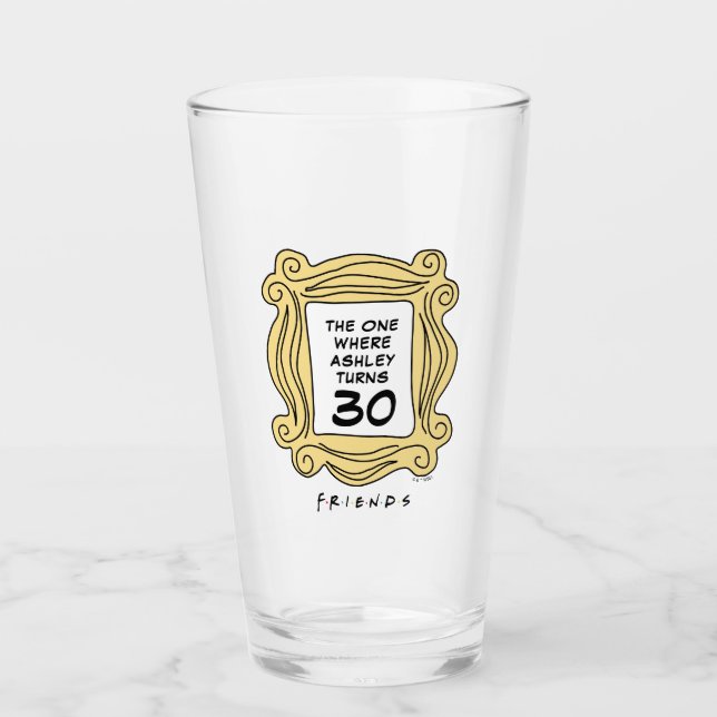 Copo De Pint FRIENDS™ | O Que Tem o Aniversário (Frente)