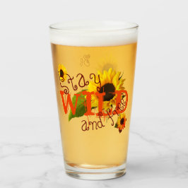 Copo De Pint Girassol Permaneça Selvagem e Livre