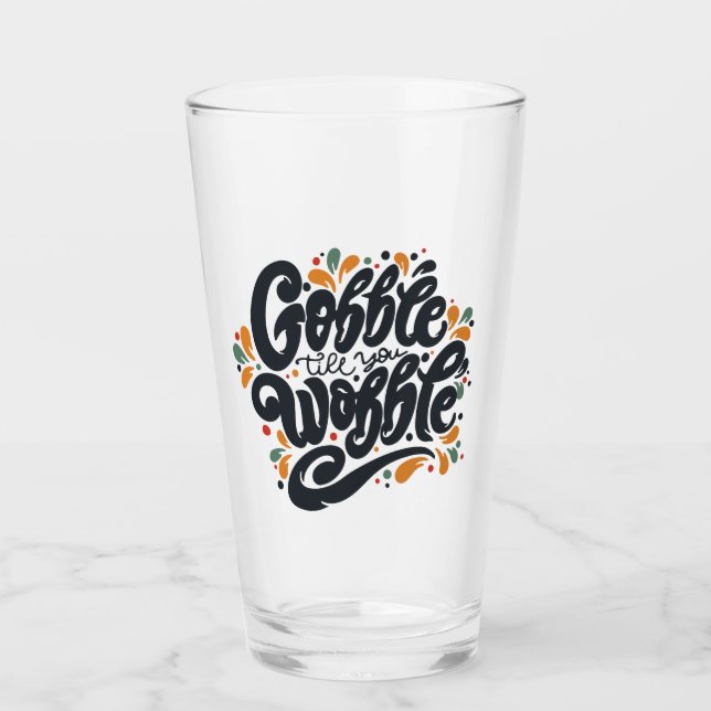 Copo De Pint Gobble Till You Wobble (Frente)