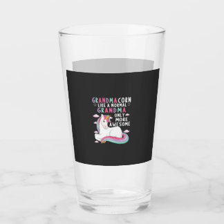 Copo De Pint Grandmacorn Like A Normal Grandma Only More Awesom