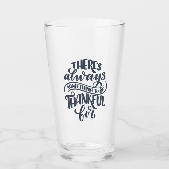Copo De Pint Há Sempre Algo Para Agradecer (Frente)