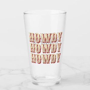 Copo De Pint Howdy Howdy Howdy