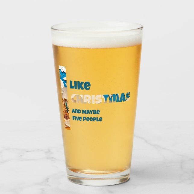 Copo De Pint I Like Christmas and Maybe (Frente (Preenchido))