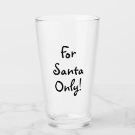 Copo De Pint Leite Somente Para o Papai Noel!