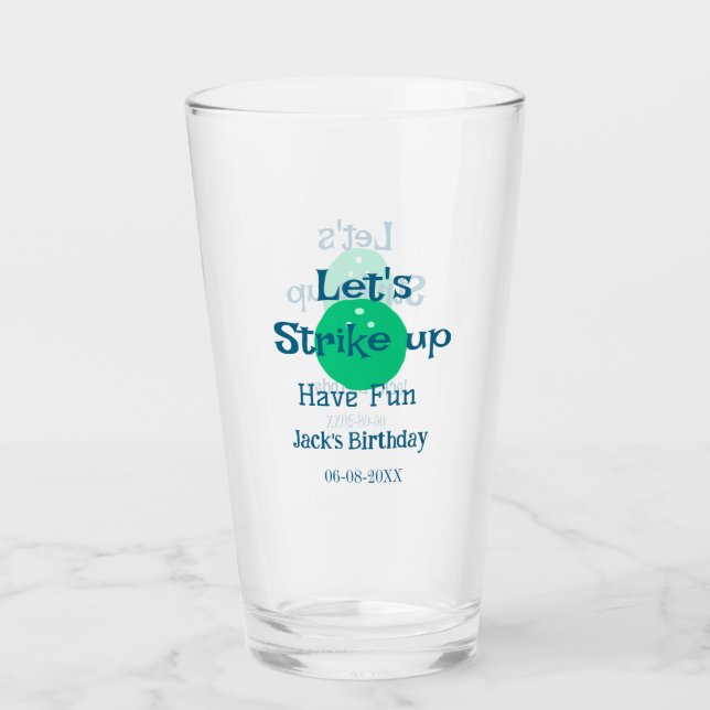 Copo De Pint Let's strike up have fun green ball birthday name  (Frente)
