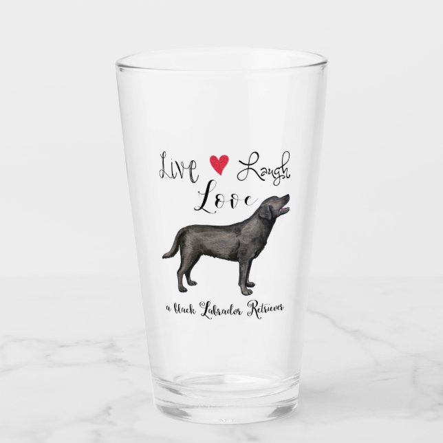Copo De Pint Live Laugh Love a Black Lab (Frente)