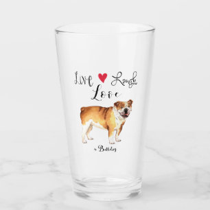 Copo De Pint Live Laugh Love a Buldogue