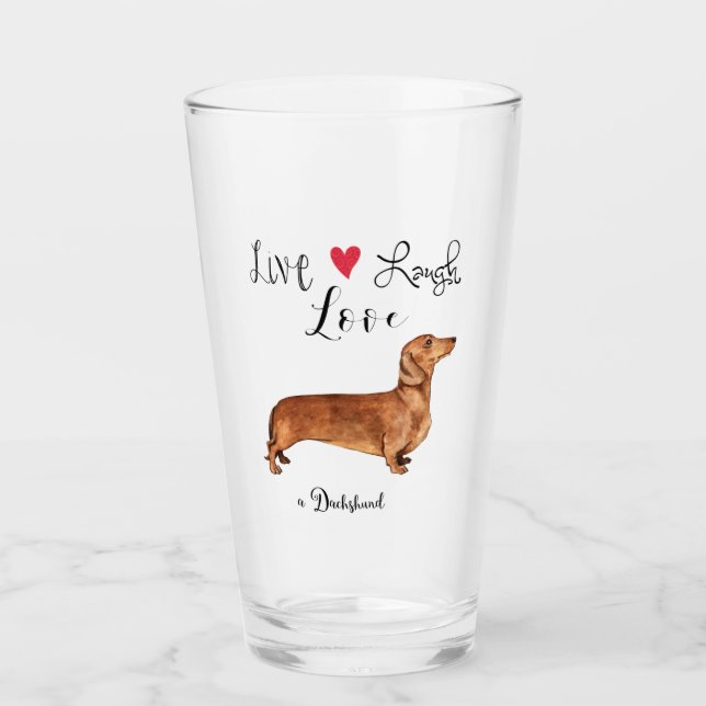 Copo De Pint Live Laugh Love a Dachshund Glass (Frente)