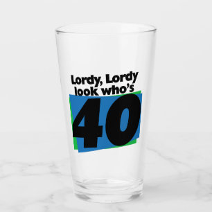 Copo De Pint Lordy Lordy olha quem tem 40 anos