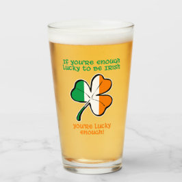 Copo De Pint Lucky enough to be Irish