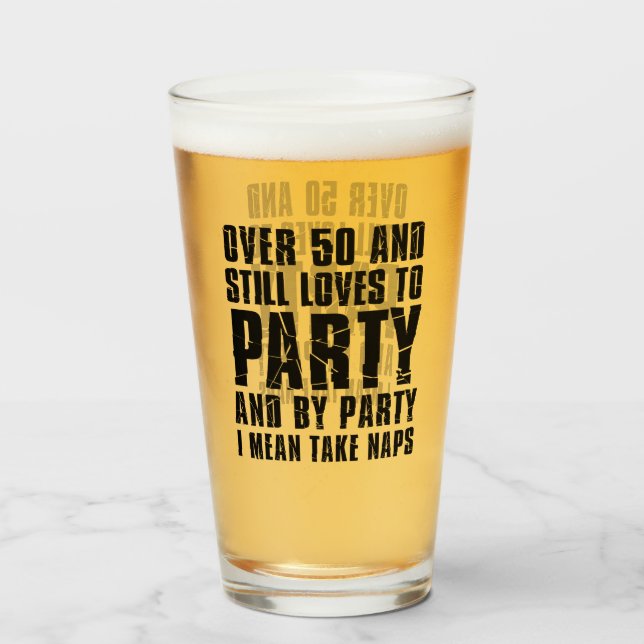 Copo De Pint Mais De 50 E Ainda Adora Festa (Frente (Preenchido))