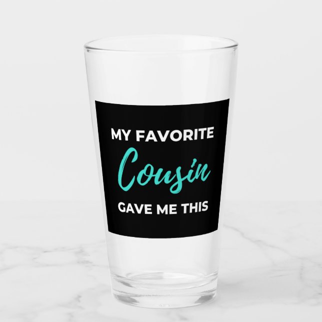Copo De Pint Meu Primo Favorito Me Deu Isso (Frente)