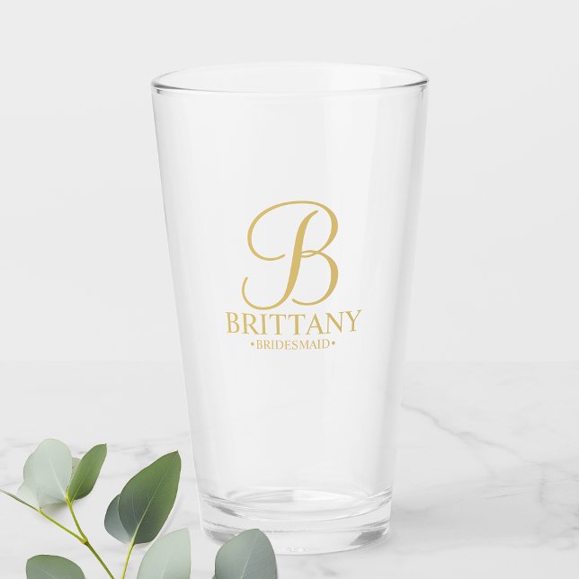 Copo De Pint Monograma Personalizado Dourado e Nome Bridesmaid (Criador carregado)