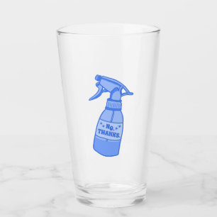 Copo De Pint Não, Obrigado. Humor Sassy de Garrafa de Spray