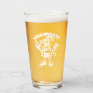 Copo De Pint Não seja salgado